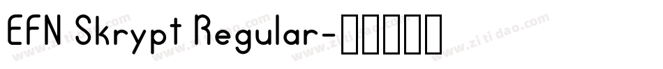 EFN Skrypt Regular字体转换